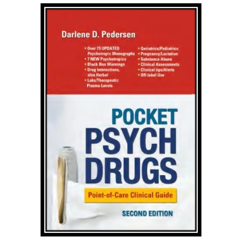 کتاب Pocket Psych Drugs: Point-of-Care Clinical Guide اثر Darlene D. Pedersen انتشارات مؤلفین طلایی