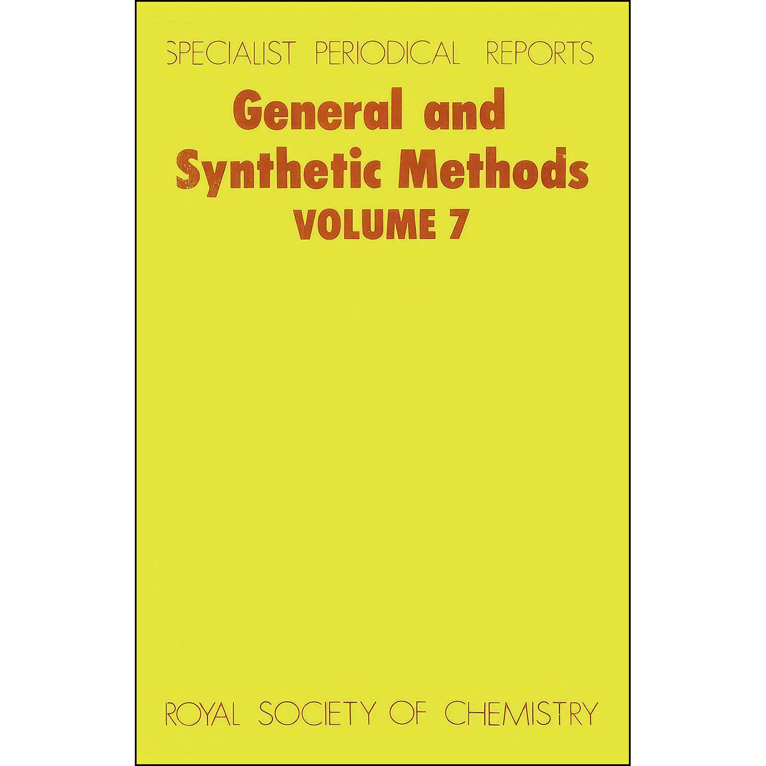 کتاب General and Synthetic Methods اثر G Pattenden انتشارات Royal Society of Chemistry