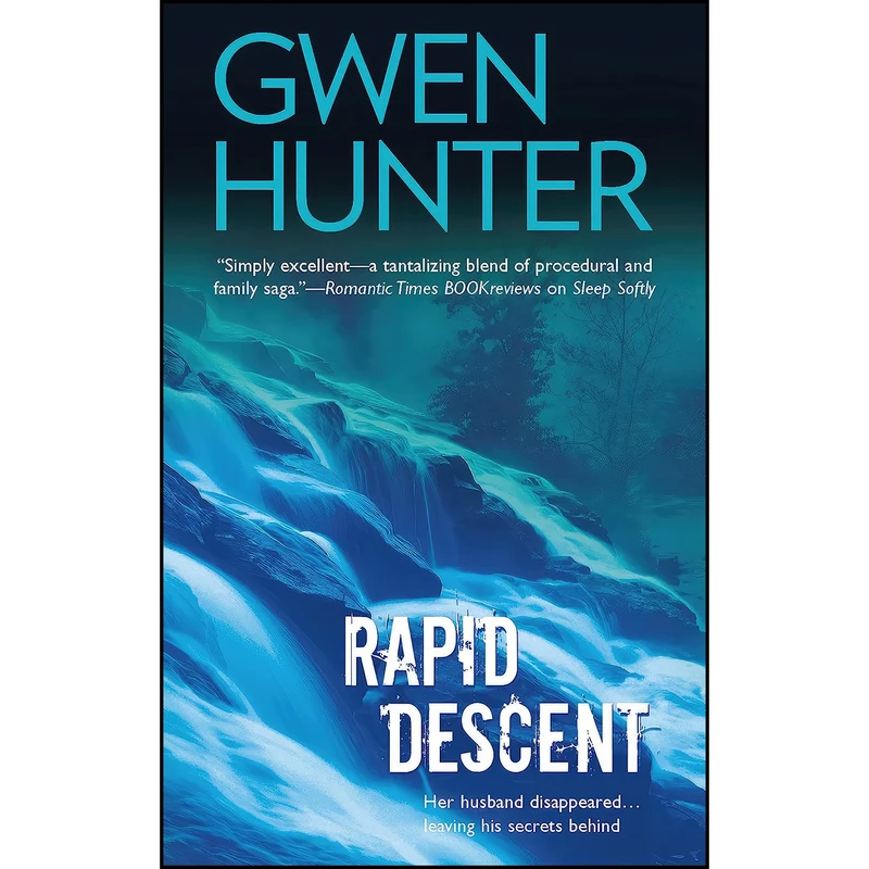 کتاب Rapid Descent اثر Gwen Hunter انتشارات MIRA