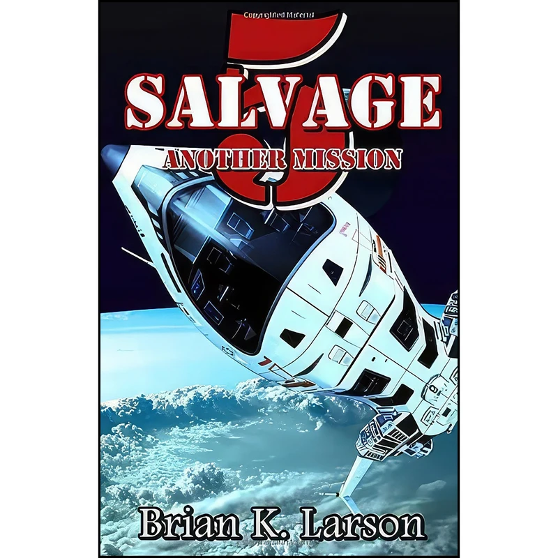 کتاب Salvage-5 اثر Brian K. Larson انتشارات تازه ها