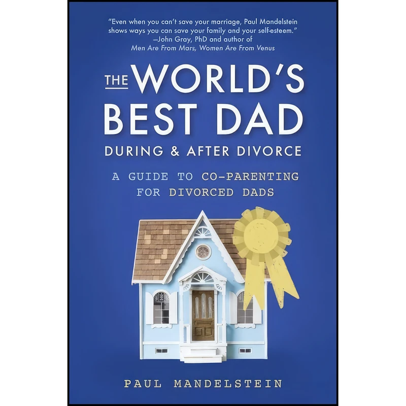 کتاب The Worlds Best Dad During and After Divorce اثر Paul Mandelstein انتشارات Familius