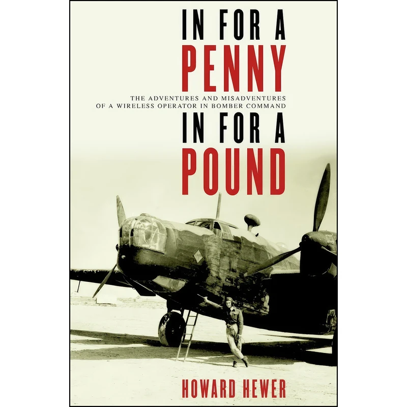 کتاب In For a Penny, In For a Pound اثر Howard Hewer انتشارات Doubleday Canada, Limited