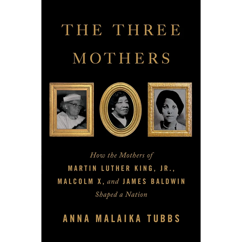 کتاب The Three Mothers اثر Anna Malaika Tubbs انتشارات Macmillan Publishers