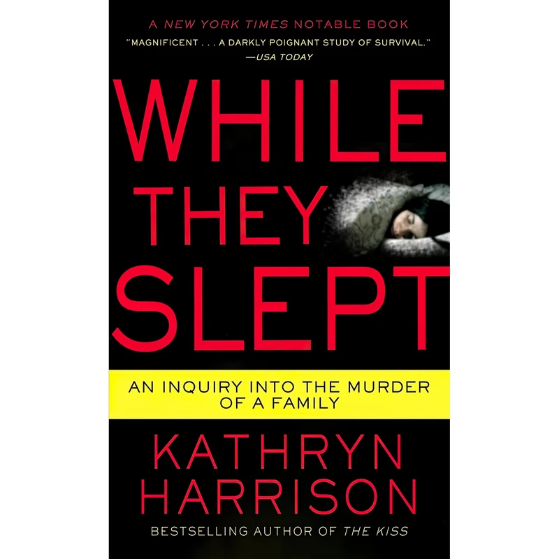 کتاب While They Slept اثر Kathryn Harrison انتشارات Ballantine Books