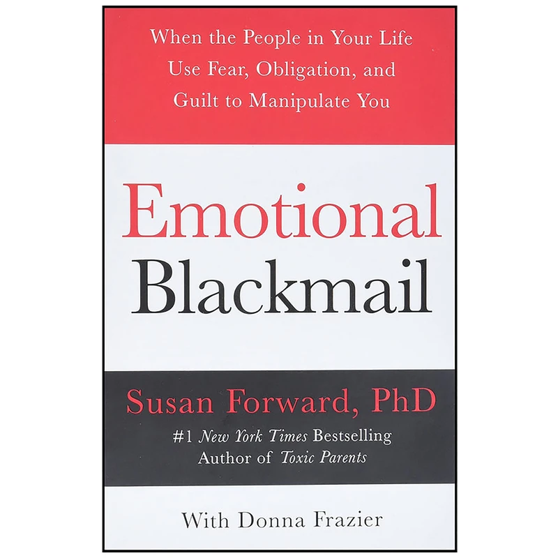 کتاب Emotional Blackmail اثر Susan Forward and Donna Frazier انتشارات HarperAudio