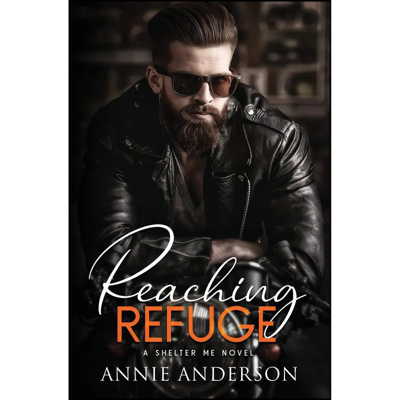 کتاب Reaching Refuge  اثر Annie Anderson انتشارات Annie Anderson