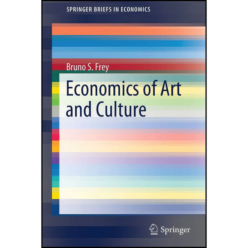 کتاب Economics of Art and Culture اثر Bruno S. Frey انتشارات بله