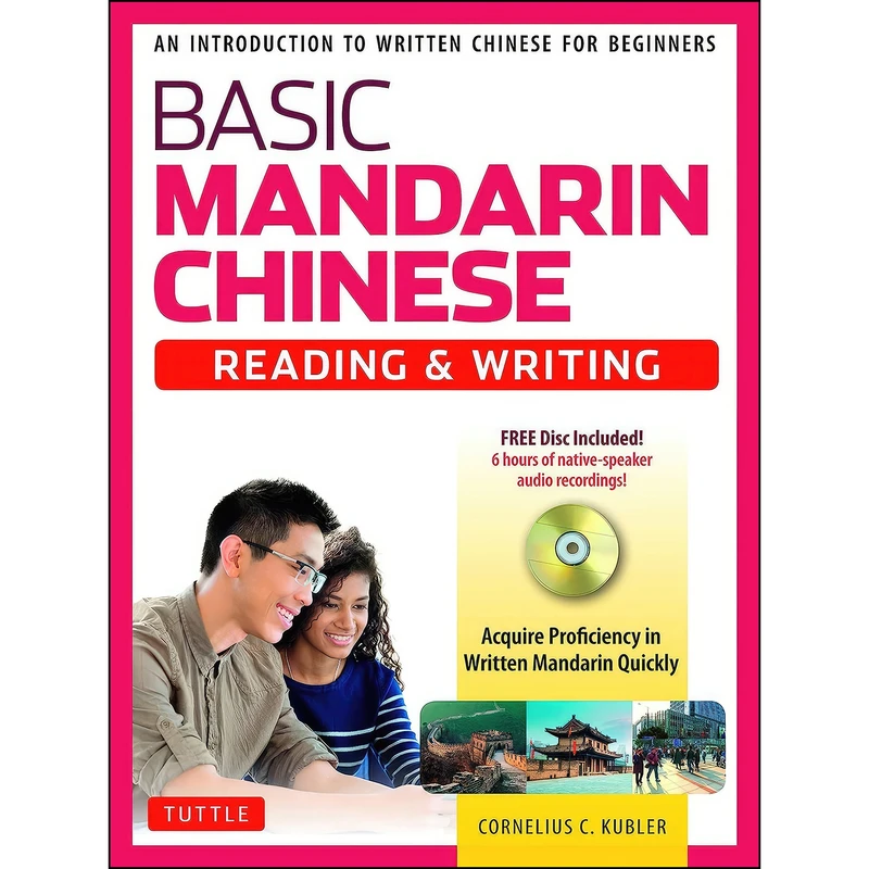 کتاب Basic Mandarin Chinese - Reading   Writing Textbook اثر Cornelius C. Kubler انتشارات Tuttle Publishing