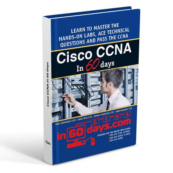 
 کتاب Cisco CCNA in 60 Days  Exam 100-105, Exam 200-105, Exam 200-125 اثر Paul Browning انتشارات رایان کاویان
 