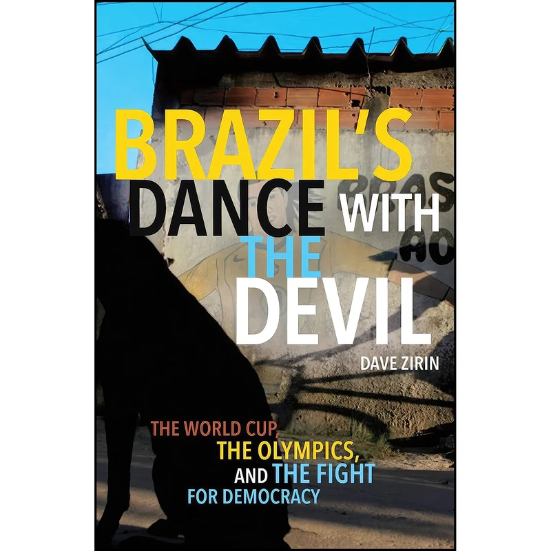 کتاب Brazil's Dance with the Devil اثر Dave Zirin انتشارات Haymarket Books