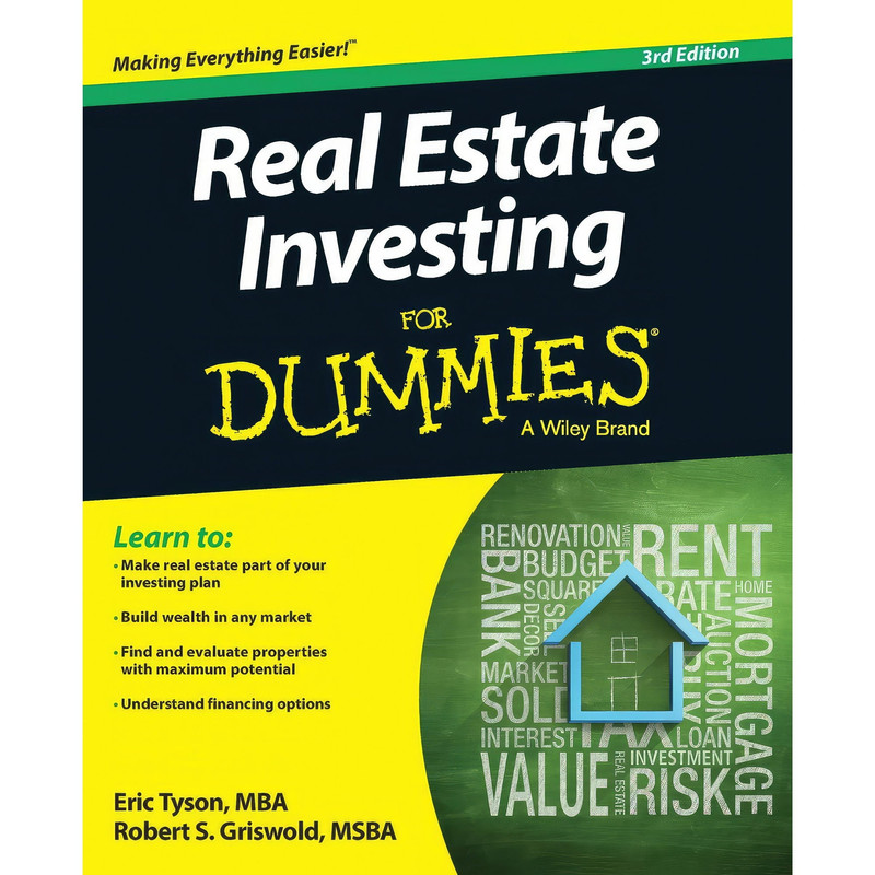 کتاب Real Estate Investing For Dummies اثر Eric Tyson and Robert S. Griswold انتشارات John Wiley & Sons