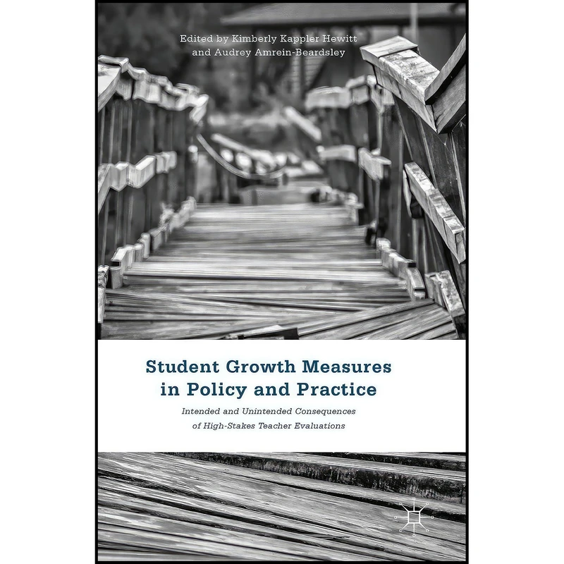 کتاب Student Growth Measures in Policy and Practice اثر جمعي از نويسندگان انتشارات Palgrave Macmillan