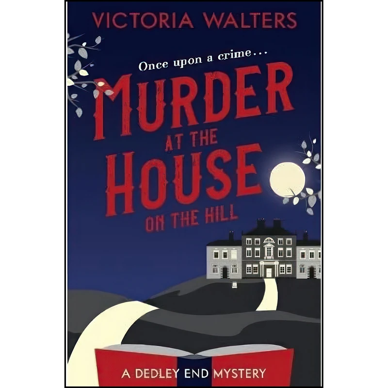 کتاب Murder at the House on the Hill اثر Victoria Walters انتشارات تازه ها