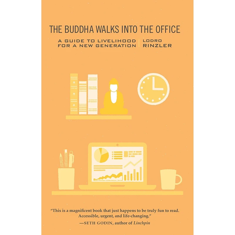 کتاب The Buddha Walks into the Office اثر Lodro Rinzler انتشارات Shambhala