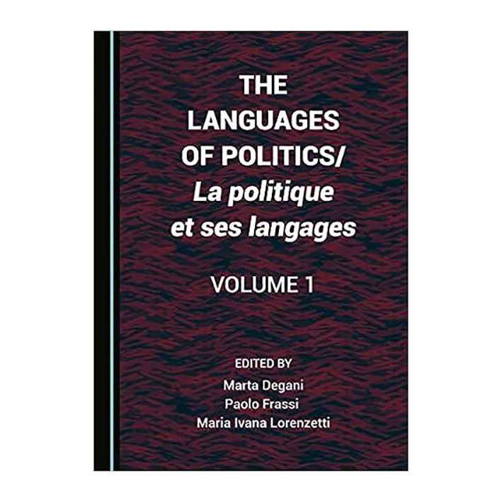 کتاب The Languages of Politics اثر Maria Ivana Lorenzetti Marta Degani انتشارات Cambridge Scholars Publishing جلد 1