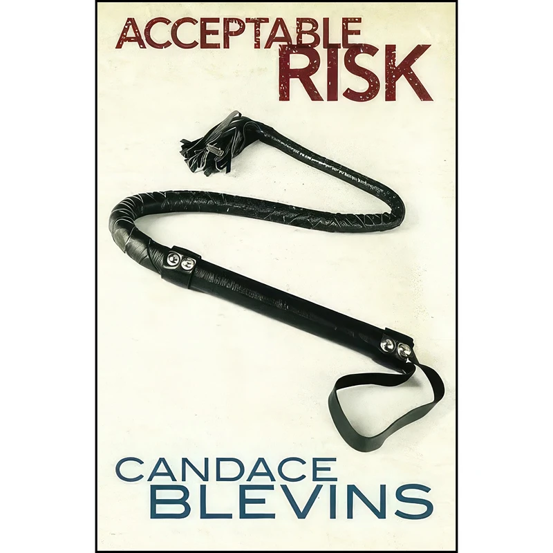 کتاب Acceptable Risk اثر Candace Blevins انتشارات تازه ها
