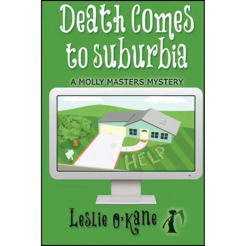 کتاب Death Comes to Suburbia  اثر Leslie O Kane انتشارات تازه ها