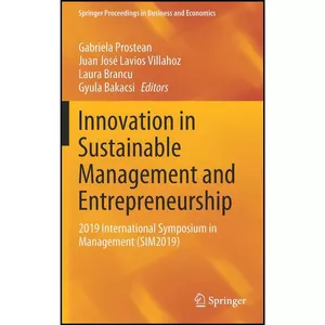 کتاب Innovation in Sustainable Management and Entrepreneurship اثر جمعي از نويسندگان انتشارات Springer