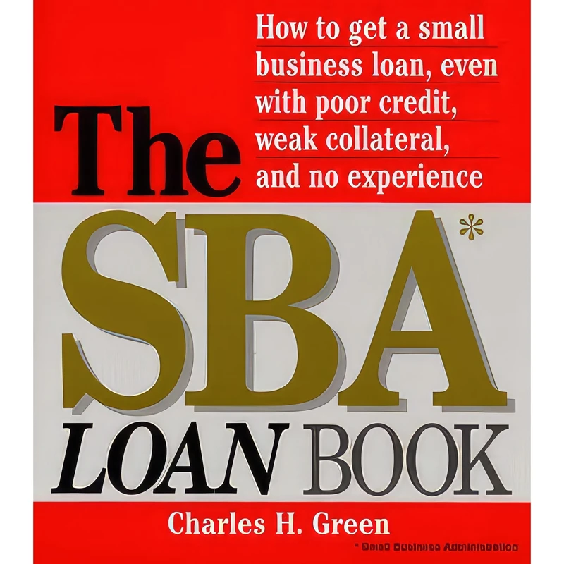 کتاب The SBA Loan Book اثر Charles H. Green انتشارات Adams Media