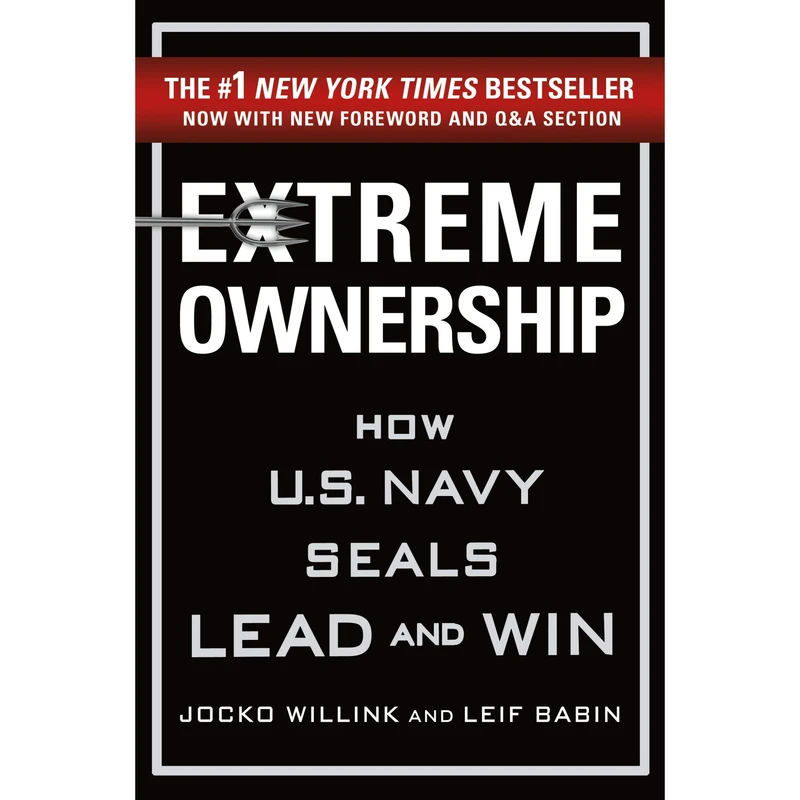کتاب Extreme Ownership اثر Jocko Willink and Leif Babin انتشارات Macmillan Publishers
