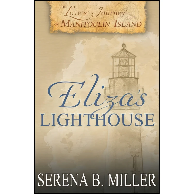کتاب Love's Journey on Manitoulin Island اثر Serena B. Miller انتشارات تازه ها