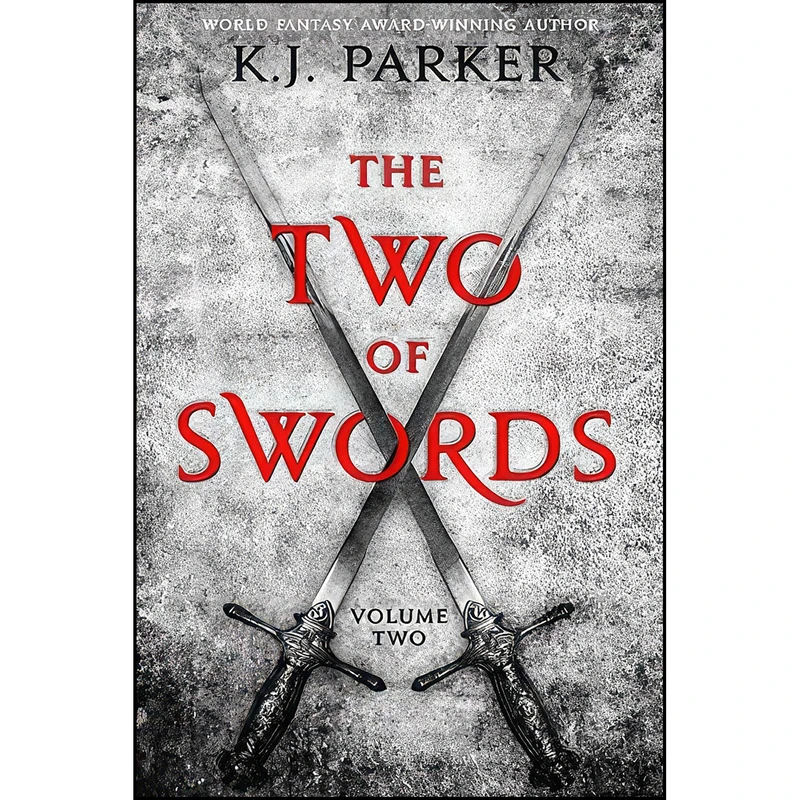 کتاب The Two of Swords اثر K. J. Parker انتشارات Orbit