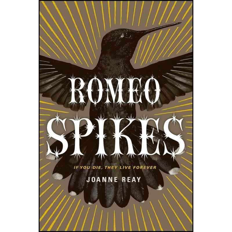 کتاب Romeo Spikes اثر Joanne Reay انتشارات Gallery Books