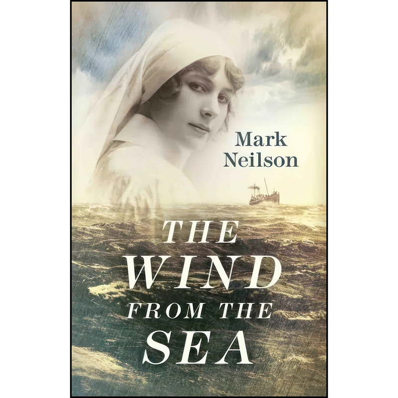 کتاب The Wind from the Sea اثر Mark Neilson انتشارات Robert Hale Fiction