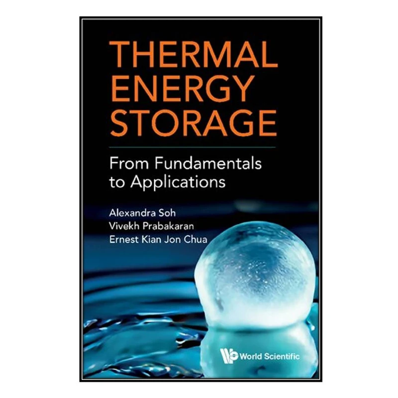    کتاب Thermal Energy Storage اثر   جمعي از نويسندگان انتشارات مؤلفين طلايي