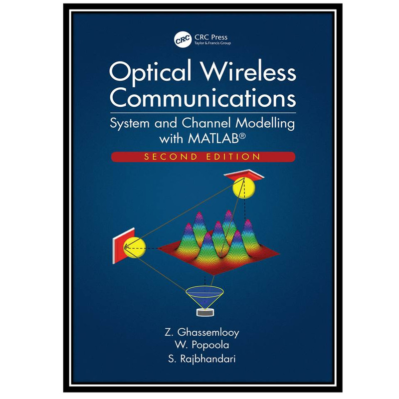 قیمت و خرید کتاب Optical Wireless Communications: System and Channel ...