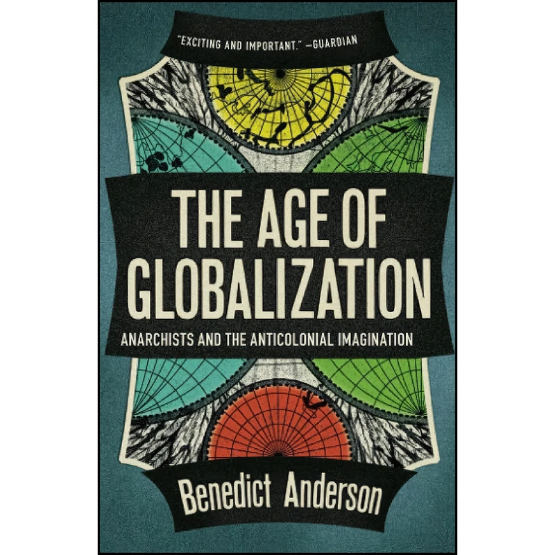 کتاب The Age of Globalization اثر Benedict Anderson انتشارات تازه ها
