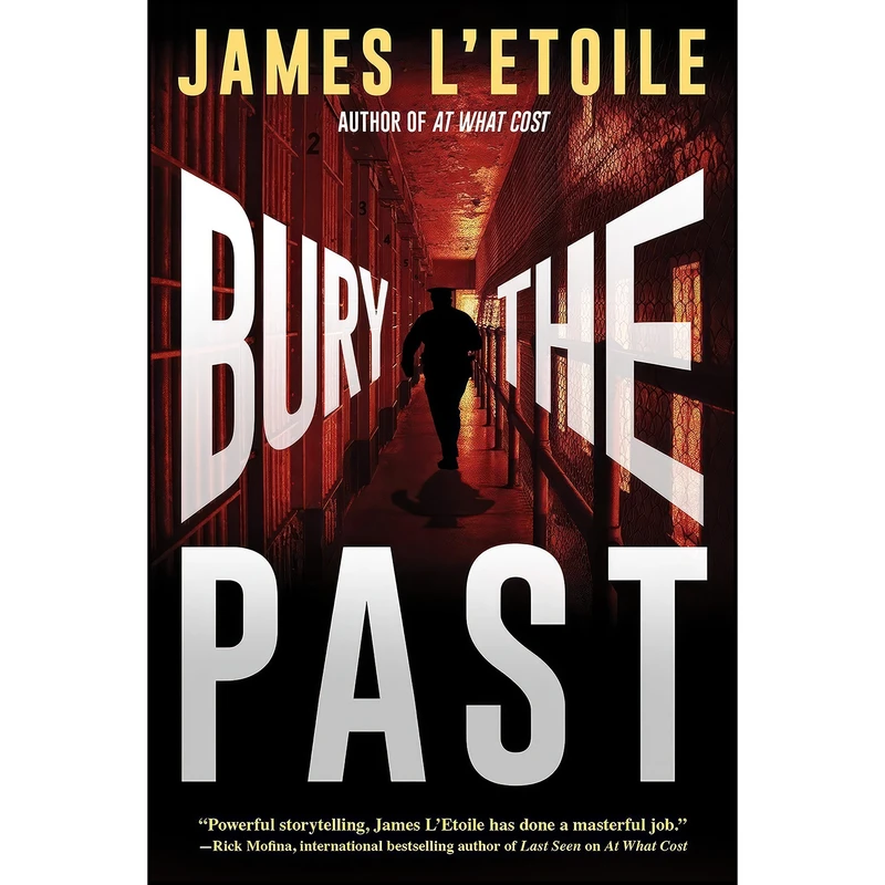 کتاب Bury the Past اثر James L Etoile انتشارات Crooked Lane Books