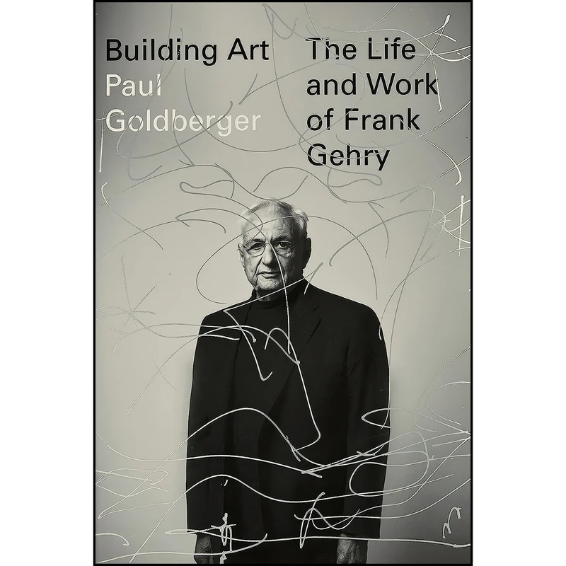 کتاب Building Art اثر Paul Goldberger انتشارات Knopf