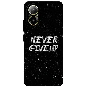Megafone Never give up 1871 Cover For Realme C67 4G