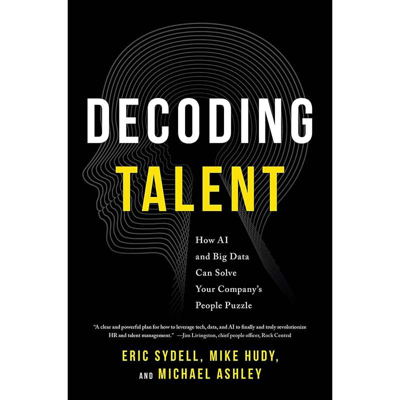 کتاب Decoding Talent اثر جمعی از نویسندگان انتشارات Fast Company Press