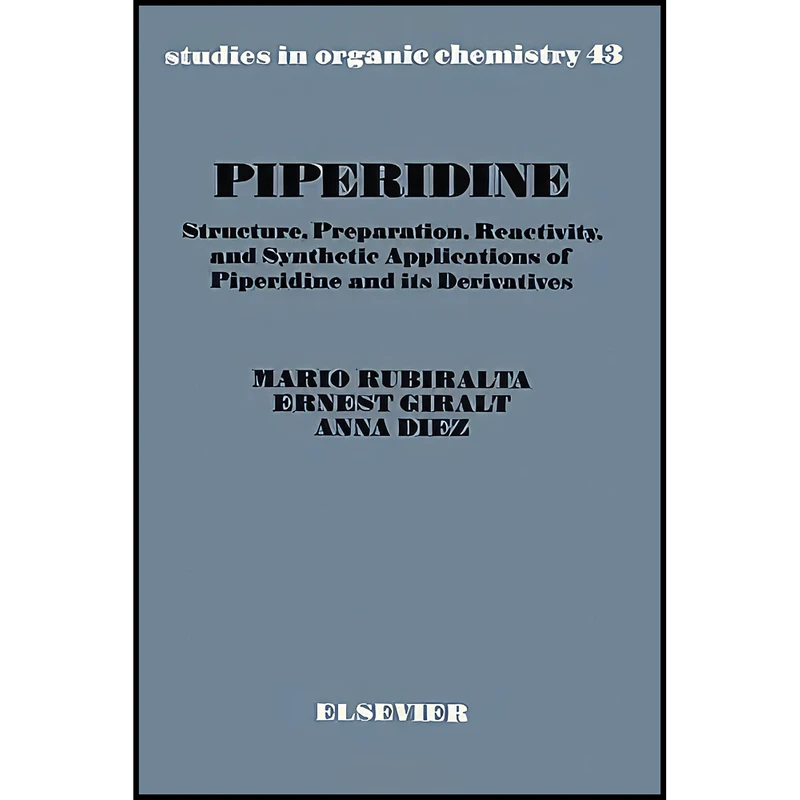 کتاب Piperidine اثر جمعي از نويسندگان انتشارات Elsevier Science