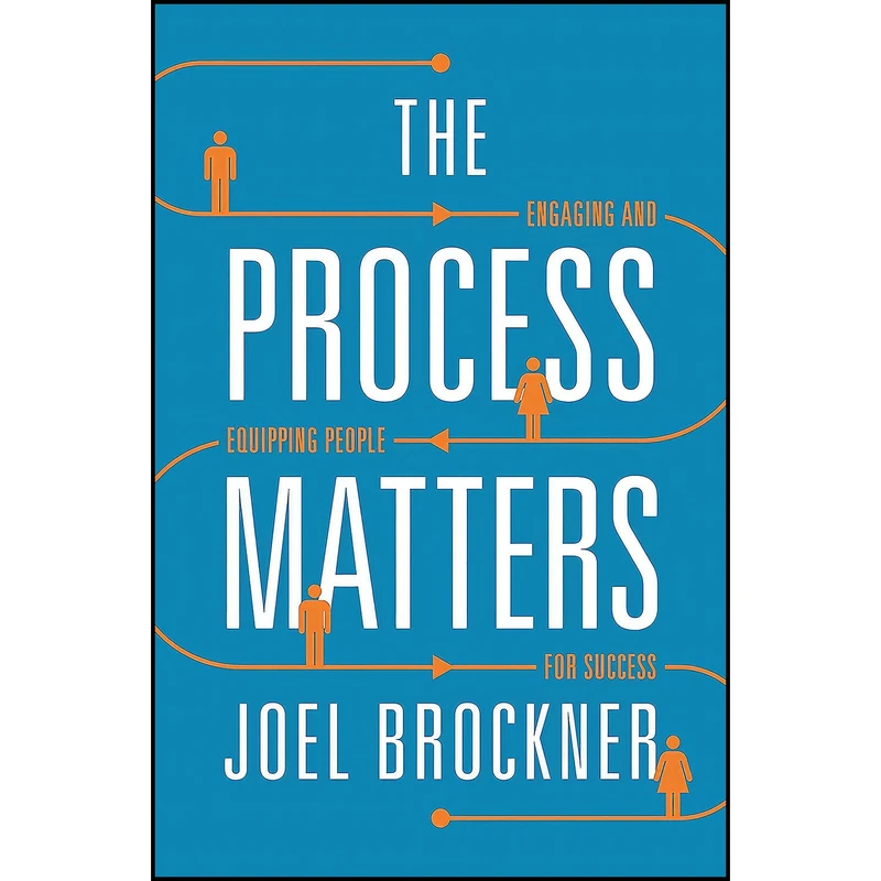 کتاب The Process Matters اثر Joel Brockner انتشارات Princeton University Press