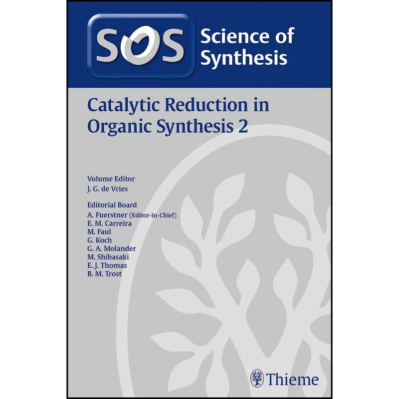 کتاب Science of Synthesis اثر Johannes G. de Vries انتشارات Thieme Chemistry