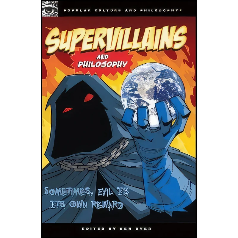کتاب Supervillains and Philosophy اثر J.J. Sylvia IV انتشارات Open Court