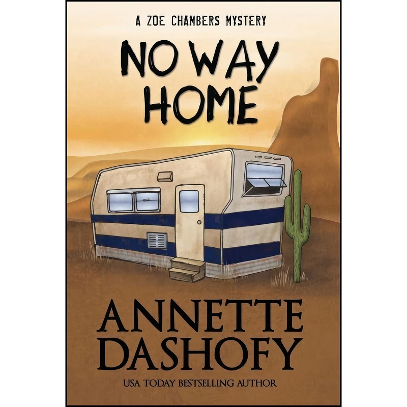 کتاب No Way Home  اثر Annette Dashofy انتشارات Henery Press