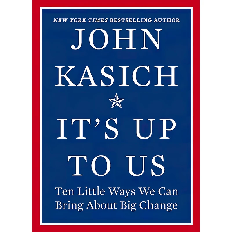 کتاب Its Up to Us اثر Daniel Paisner and John Kasich انتشارات Hanover Square Press