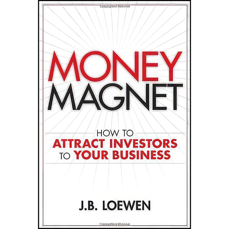 کتاب Money Magnet اثر Jacoline Loewen انتشارات Wiley
