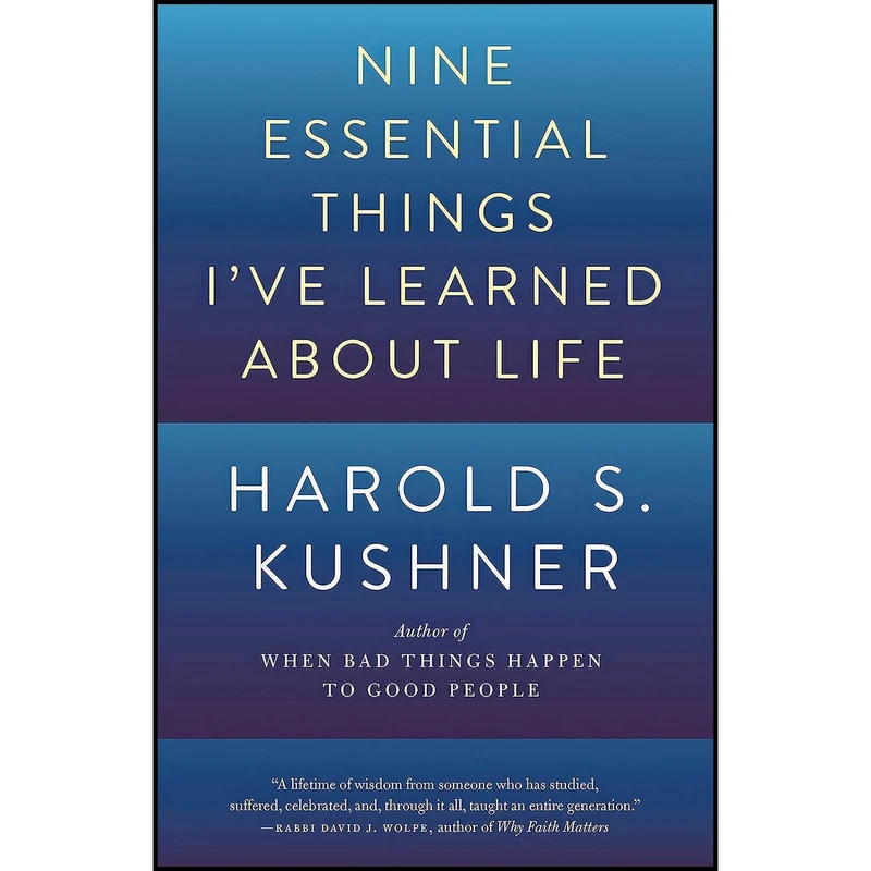 کتاب Nine Essential Things Ive Learned About Life اثر Harold S. Kushner انتشارات Anchor