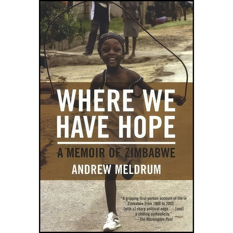 کتاب Where We Have Hope اثر Andrew Meldrum انتشارات Grove Press