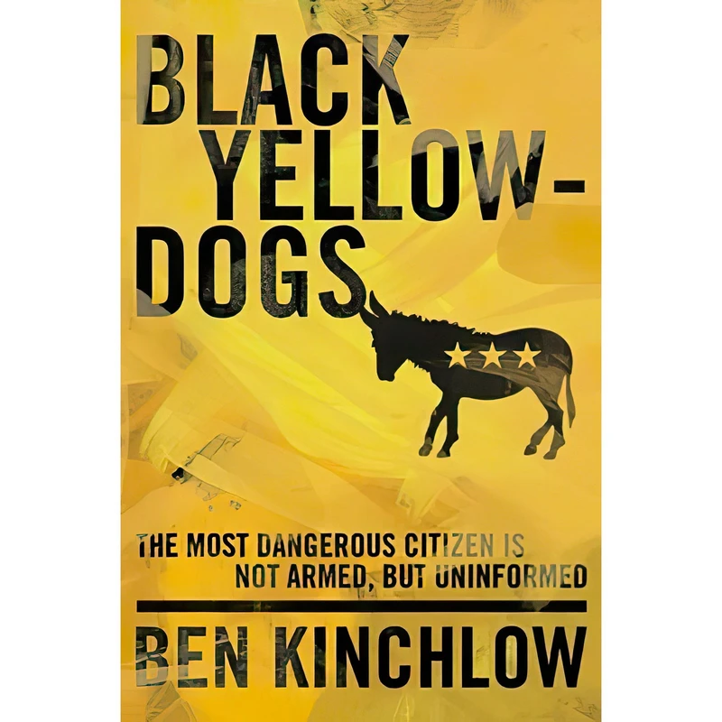 کتاب Black Yellowdogs اثر Ben Kinchlow انتشارات WND Books