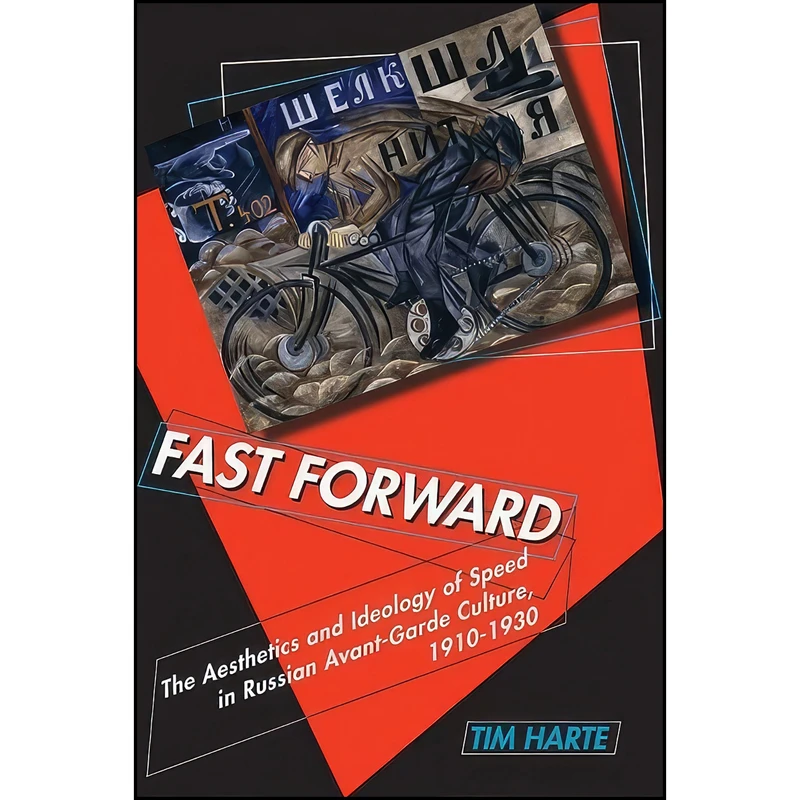 کتاب Fast Forward اثر Tim Harte انتشارات University of Wisconsin Press