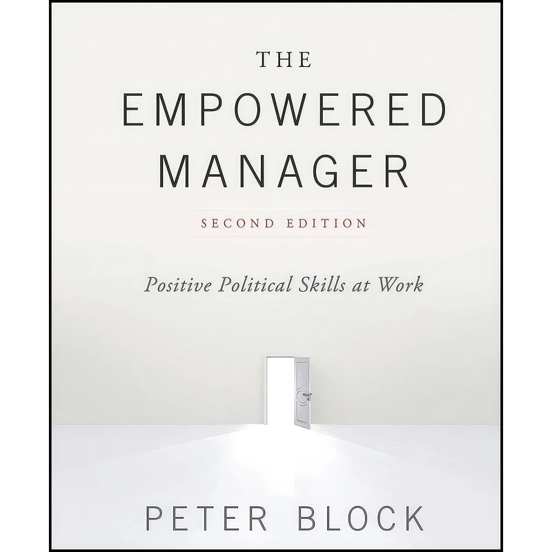 کتاب The Empowered Manager اثر Peter Block انتشارات Wiley
