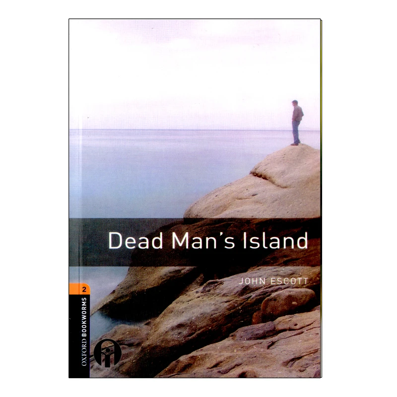 کتاب Oxford Bookworms Dead Mans Island اثر John Escott انتشارات الوندپویان