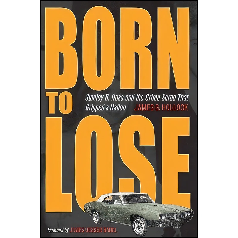 کتاب Born to Lose اثر جمعي از نويسندگان انتشارات The Kent State University Press