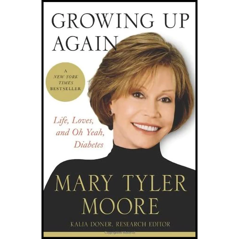کتاب Growing Up Again اثر Mary Tyler Moore انتشارات St. Martins Press